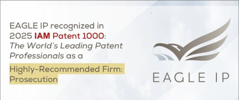 Eagle IP Ranked Among Top Tier Firms in IAM Patent 1000 - Eagle IP